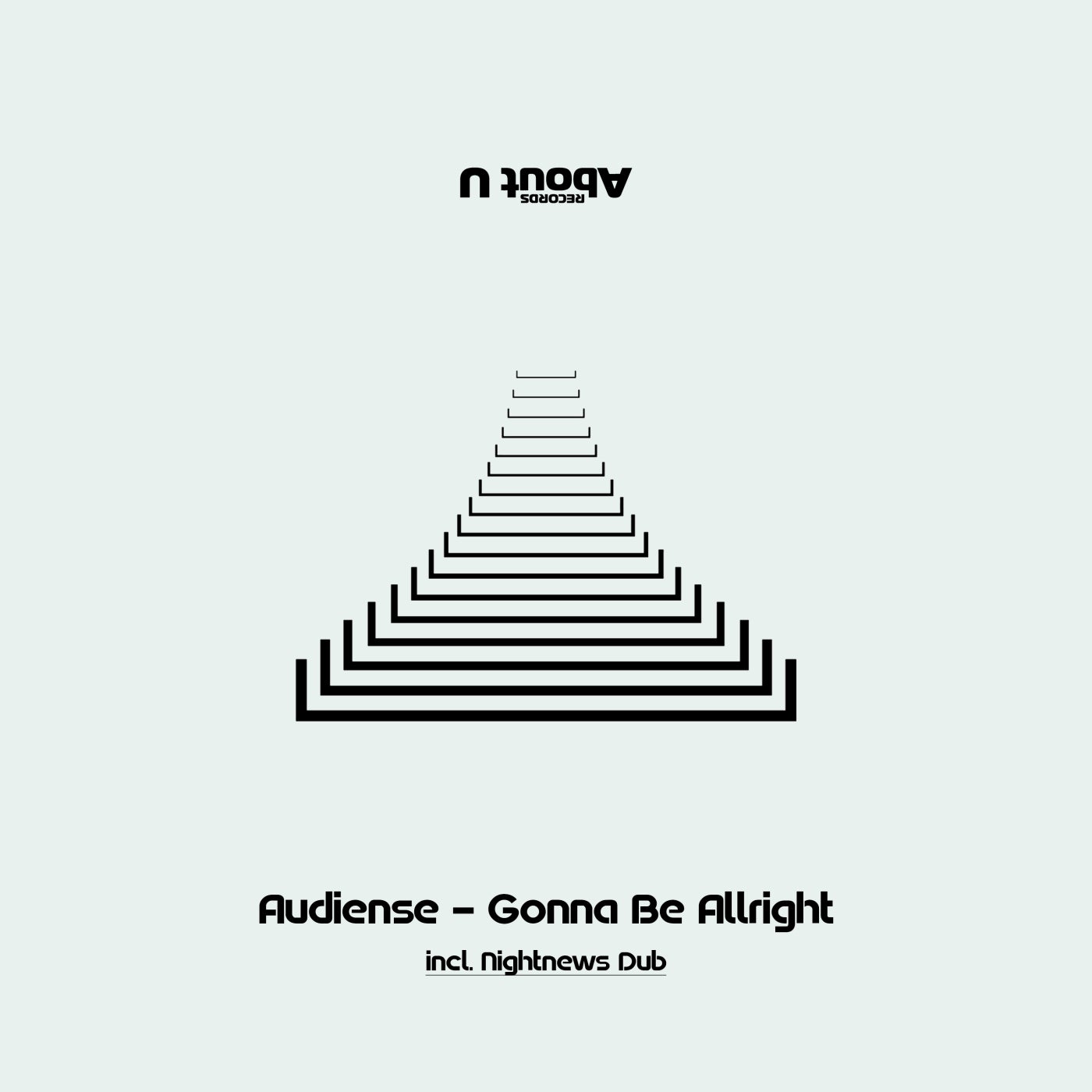 Audiense - Gonna Be Allright [ABU078]
